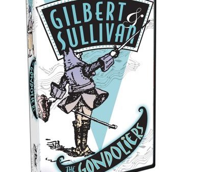 GILBERT & SULLIVAN: GONDOLIERS For Discount